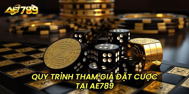 Quy trình tham gia đặt cược tại AE789